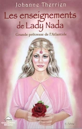 Les enseignements de Lady Nada