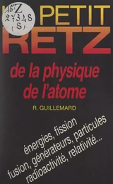 Le petit Retz de la physique de l'atome