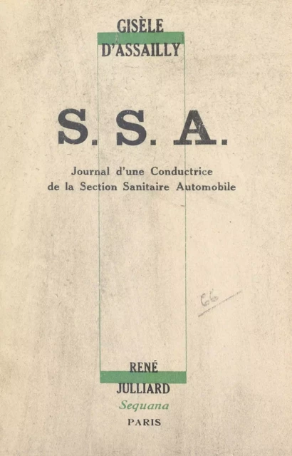 S. S. A. - Gisèle d'Assailly - (Julliard) réédition numérique FeniXX