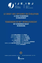 Het economisch recht in beweging / Le droit économique en mouvement