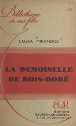 La demoiselle de Bois-Doré