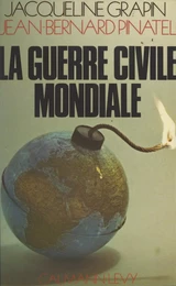 La guerre civile mondiale