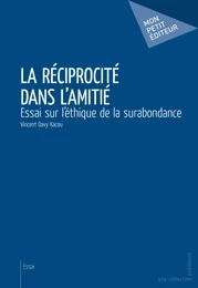 La Réciprocité dans l'amitié