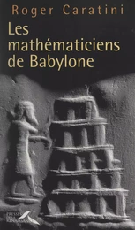 Les mathématiciens de Babylone