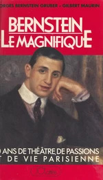 Bernstein le magnifique