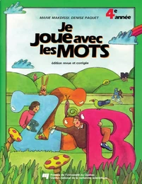 Je joue avec les mots, 4e année