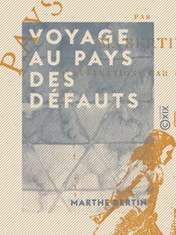 Voyage au pays des défauts