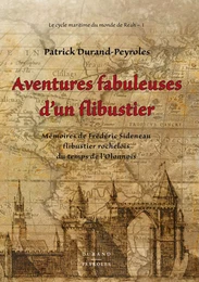 Aventures fabuleuses d'un flibustier