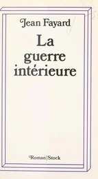 La guerre intérieure