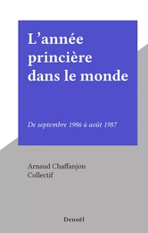 L'année princière dans le monde