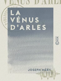 La Vénus d'Arles