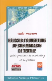 Réussir l'ouverture de son magasin de textile