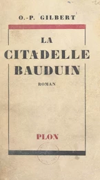 La citadelle Bauduin