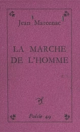 La marche de l'homme