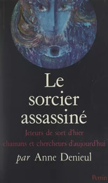 Le sorcier assassiné