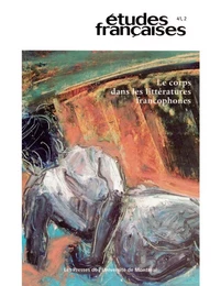 Études françaises. Volume 41, numéro 2, 2005