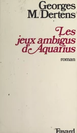 Les jeux ambigus d'Aquarius