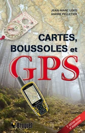 Cartes, boussoles et GPS