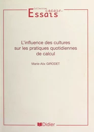 L'influence des cultures sur les pratiques quotidiennes de calcul