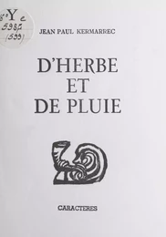 D'herbe et de pluie, murmures