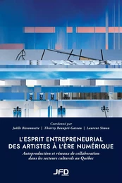 L’esprit entrepreneurial des artistes à l’ère numérique