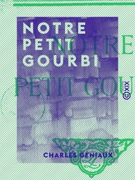 Notre petit gourbi