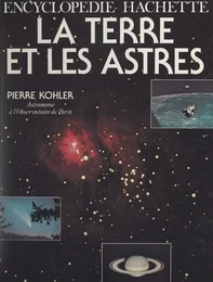 La Terre et les astres