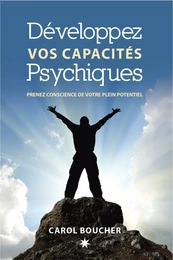 Développez vos capacités psychiques