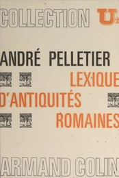 Lexique d'antiquités romaines