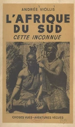 L'Afrique du Sud, cette inconnue