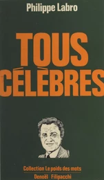 Tous célèbres