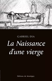 La Naissance d'une vierge