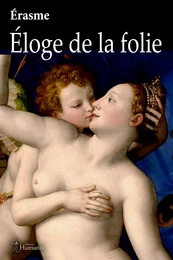 Éloge de la folie