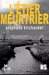 L'étier meurtrier