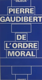 De l'ordre moral