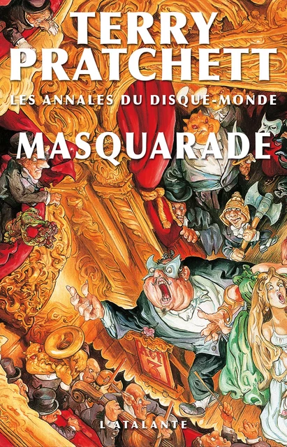 Masquarade - Terry Pratchett - L'Atalante