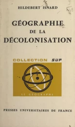 Géographie de la décolonisation