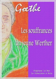 Les souffrances du jeune Werther