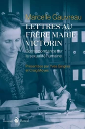 Lettres au frère Marie-Victorin