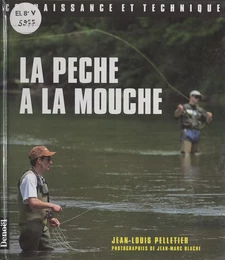 La pêche à la mouche