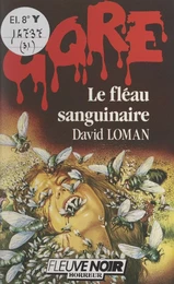 Le fléau sanguinaire