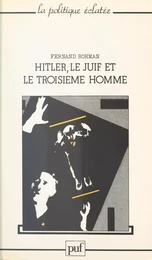 Hitler, le Juif et le troisième homme