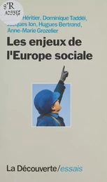 Les Enjeux de l'Europe sociale