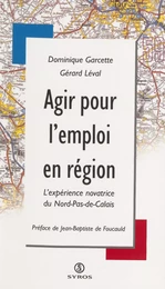 Agir pour l'emploi en région