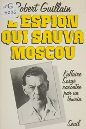 L'Espion qui sauva Moscou