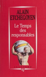 Le temps des responsables