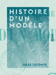 Histoire d'un modèle