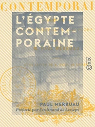 L'Égypte contemporaine - De Méhémet Ali à Saïd Pacha (1840-1857)