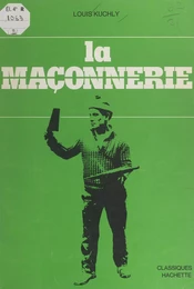 La maçonnerie