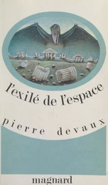 L'exilé de l'espace